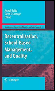Decentralisation, school-based management, and quality