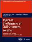 Topics on the Dynamics of Civil Structures