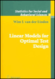 Linear models of optimal test design