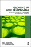 Growing up with technology