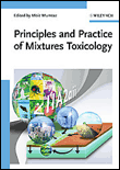 Principles and practice of mixtures toxicology