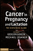 Cancer in pregnancy and lactation
