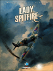 Lady spitfire T01 La fille de l´air