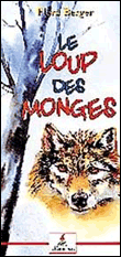 Le Loup des Monges (Tome 1)