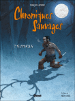 Chroniques Sauvages