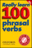 Really learn 100 phrasal verbs