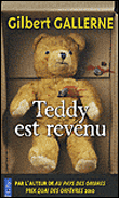 Teddy est revenu