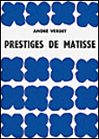 Prestiges de Matisse