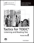 Oxford tactics for the toeic listening and reading. practice