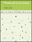 Fluxus et la musique - Olivier Lussac - Presses Du Reel - br