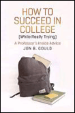 How to succeed in college