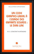 Un code grapho-labial à l'usage des enfants sourds