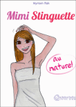Mimi Stinguette au naturel
