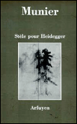 Stele pour heidegger