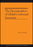 Decomposition of global conformal invariants