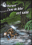 Pourquoi l'eau de mer est salée ?