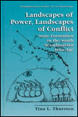 Landscapes of power, landscapes of conflict