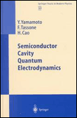 Semiconductor cavity quantum electrodynamics