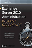 Microsoft exchange server 2010 administration instant refere