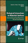 Biological interactions on materials surfaces