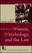 The handbook of women, psychology, and the law