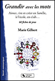 Grandir avec les mots