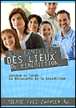 Nos familles, des lieux de bénédiction