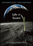 Life in space