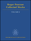Roger penrose: collected works. volume 6