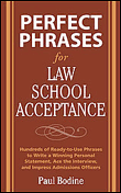 Perfect phrases for law school acceptance