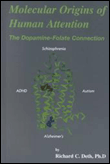 Molecular origins of human attention