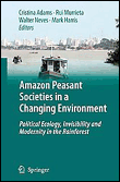 Amazon peasant societies in a changing environment