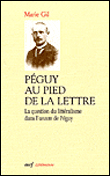 Péguy au pied de la lettre