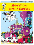 Lucky Luke - tome 32 Rails on the prairie