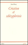 Creation et schizophrenie