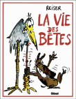 La Vie des bêtes