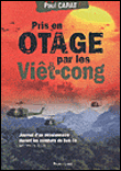 Prisonniers des vietcongs