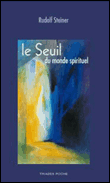 Le seuil du monde spirituel