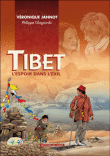 Le Tibet, l´espoir dans l´exil