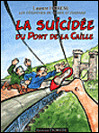 La suicidée du pont de la Caille