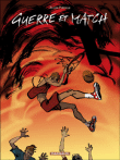 Long courrier, guerre et match