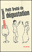 Petit traité de dégustation