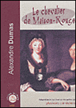 Le chevalier de Maison-Rouge - Alexandre Dumas père - Texte lu (CD)