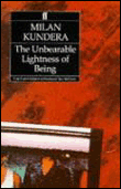 UNBEARABLE LIGHTNESS OF BEING