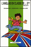 Anglais en classe de 5ème... vers la 4ème