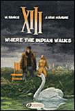 XIII - tome 2 Where the Indian walks