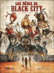 Les bêtes de Black City