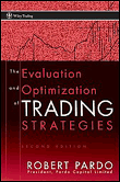 The evaluation and optimization of trading strategies