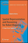 Spatial representation and reasoning for robot mapping