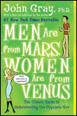 Men are from Mars, women are from Venus